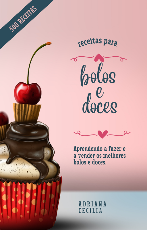 500 Receitas de Bolos, Recheios e Doces - Capa do eBook